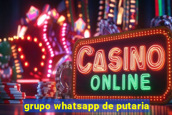 grupo whatsapp de putaria